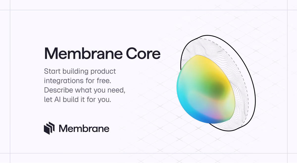 Introducing Membrane Core